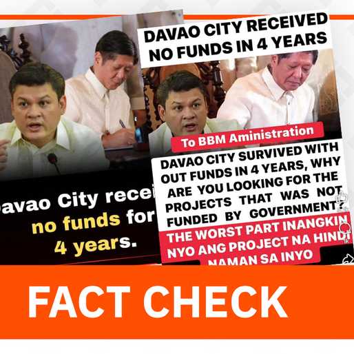 FACT CHECK: Davao City received funds from nat’l government under Marcos admin