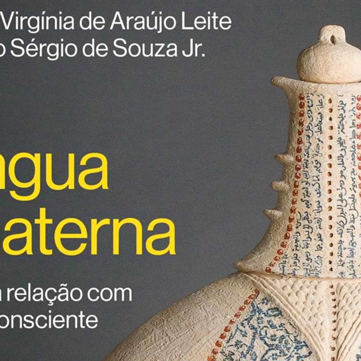 Livro A Língua Materna será lançado em Brasília neste sábado (19/9)