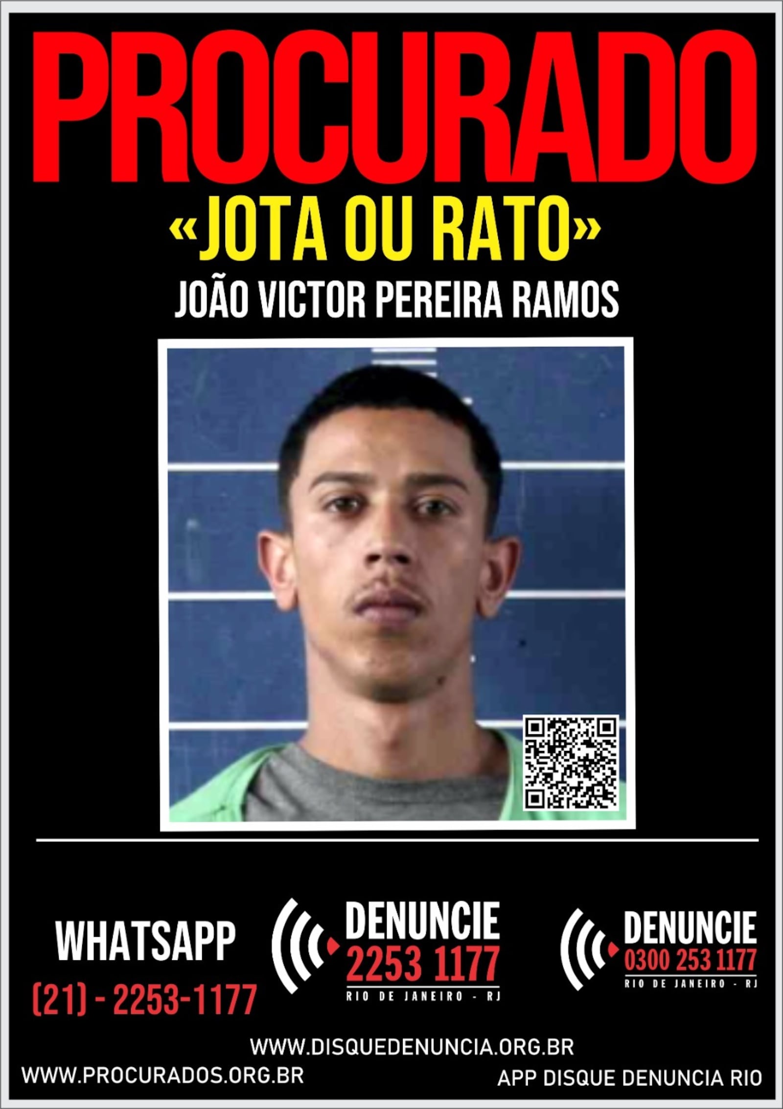 "Jota" possui quatro mandados de prisão e está foragido da Justiça Reprodução/Disque Denúncia