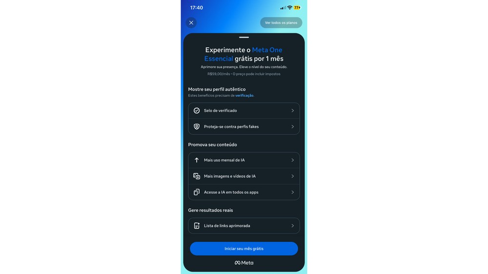 Meta One Essencial ofereceu um mês grátis e indicou cobrança de R$ 59 por mês depois do período promocional — Foto: Reprodução/ Instagram