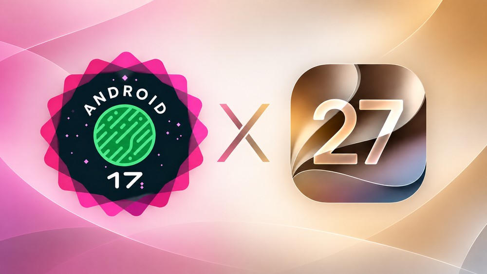 Android 17 x iOS 27: compare recursos, segurança, IA e personalização — Foto: Reprodução/Google/Apple/Editada com IA