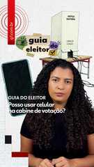Guia do Eleitor: Posso usar celular na cabine de votação?
