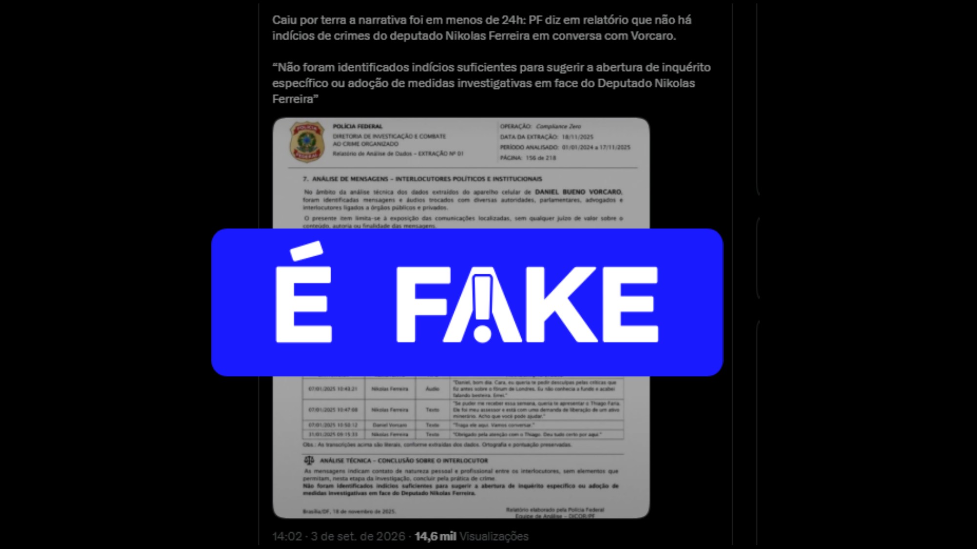 É #FAKE foto de relatório da PF dizendo não ver crime em conversas de Nikolas Ferreira com Vorcaro; imagem foi criada com IA