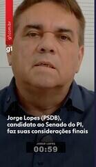 Jorge Lopes (PSDB), candidato ao Senado do PI, faz suas considerações finais